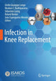 Book cover of: Infection in Knee Replacement. By: Umile Giuseppe Longo