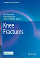 Book cover of: Knee Fractures. By: Marc Hanschen