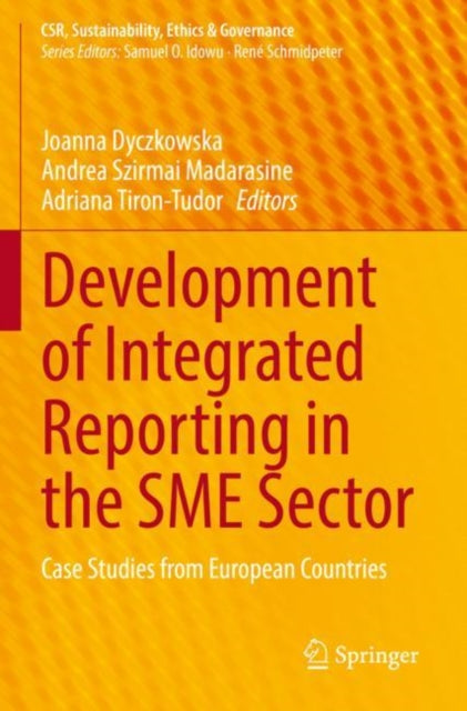 Book cover of: Development of Integrated Reporting in the SME Sector. By: Joanna Dyczkowska