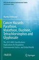 Book cover of: Cancer Hazards:  Parathion, Malathion, Diazinon, Tetrachlorvinphos and Glyphosate. By: Martha Richmond