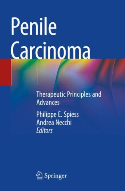 Book cover of: Penile Carcinoma. By: Philippe E. Spiess