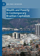 Book cover of: Wealth and Poverty in Contemporary Brazilian Capitalism. By: Gustavo Moura de Cavalcanti Mello