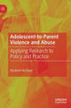 Book cover of: Adolescent-to-Parent Violence and Abuse. By: Elizabeth McCloud