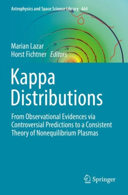 Book cover of: Kappa Distributions. By: Marian Lazar