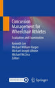 Book cover of: Concussion Management for Wheelchair Athletes. By: Kenneth Lee