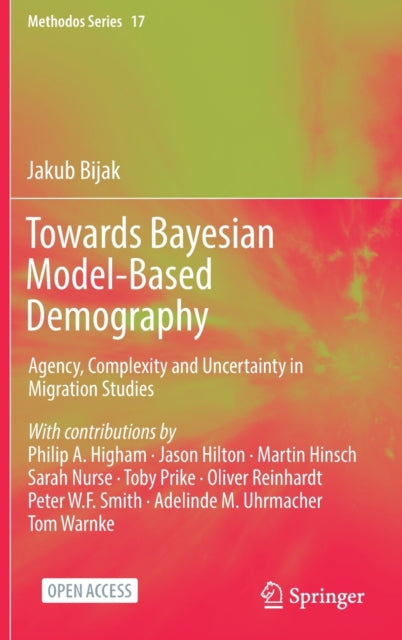 Book cover of: Towards Bayesian Model-Based Demography. By: Jakub Bijak