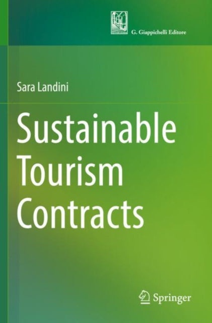 Book cover of: Sustainable Tourism Contracts. By: Sara Landini