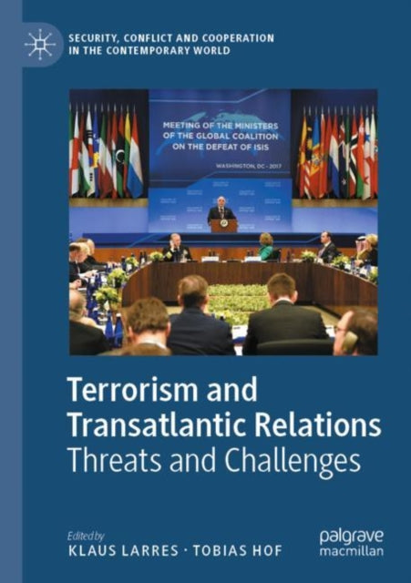 Book cover of: Terrorism and Transatlantic Relations. By: Klaus Larres