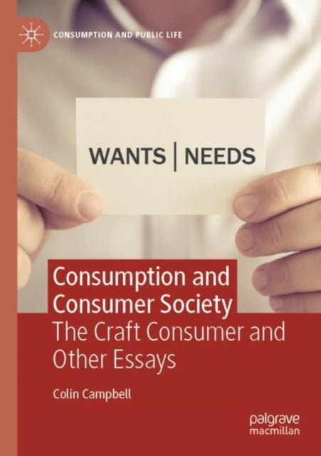 Book cover of: Consumption and Consumer Society. By: Colin Campbell