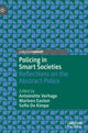 Book cover of: Policing in Smart Societies. By: Antoinette Verhage