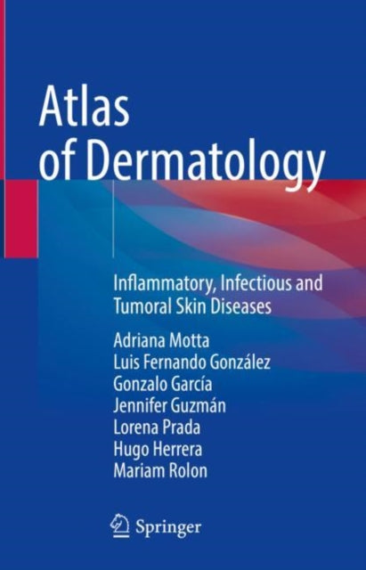 Book cover of: Atlas of Dermatology. By: Adriana Motta