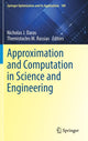 Book cover of: Approximation and Computation in Science and Engineering. By: Nicholas J. Daras