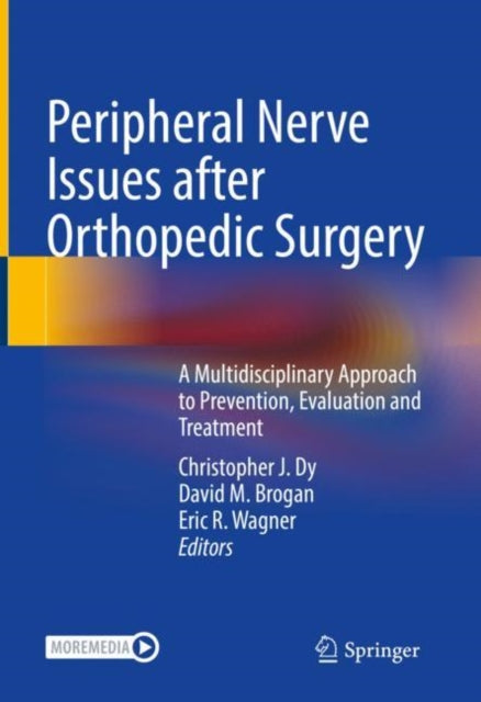 Book cover of: Peripheral Nerve Issues after Orthopedic Surgery. By: Christopher J. Dy