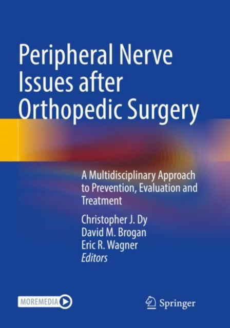 Book cover of: Peripheral Nerve Issues after Orthopedic Surgery. By: Christopher J. Dy
