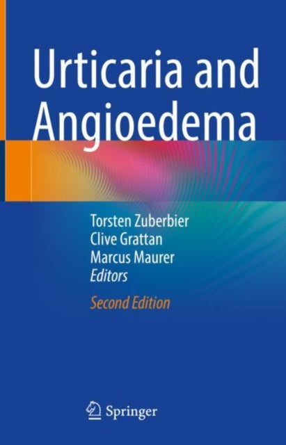 Book cover of: Urticaria and Angioedema. By: Torsten Zuberbier