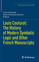 Book cover of: Louis Couturat: The History of Modern Symbolic Logic and Other French Manuscripts. By: Oliver Schlaudt