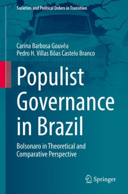 Book cover of: Populist Governance in Brazil. By: Carina Barbosa Gouvêa