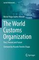 Book cover of: World Customs Organization. By: Héctor Hugo Juárez Allende