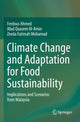 Book cover of: Climate Change and Adaptation for Food Sustainability. By: Ferdous Ahmed