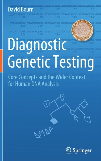 Book cover of: Diagnostic Genetic Testing. By: David Bourn
