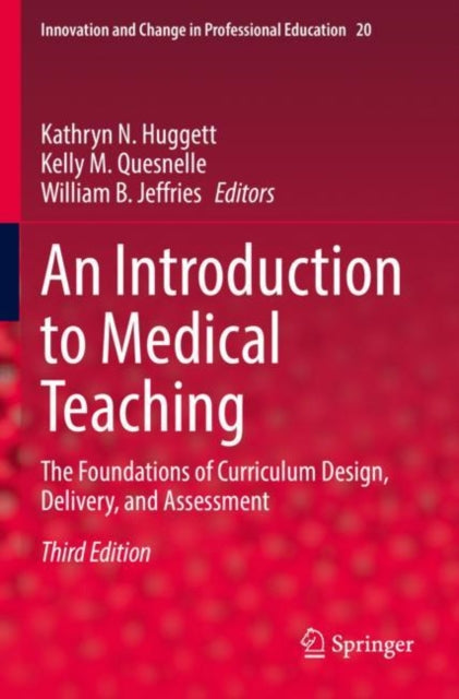Book cover of: Introduction to Medical Teaching. By: Kathryn N. Huggett