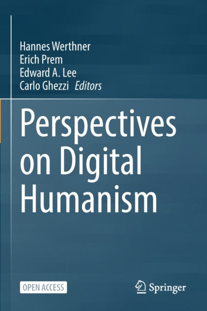 Perspectives on Digital Humanism