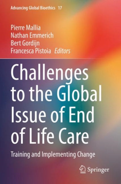 Book cover of: Challenges to the Global Issue of End of Life Care. By: Pierre Mallia
