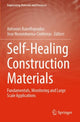 Book cover of: Self-Healing Construction Materials. By: Antonios Kanellopoulos