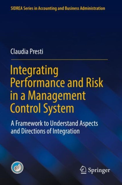 Book cover of: Integrating Performance and Risk in a Management Control System. By: Claudia Presti