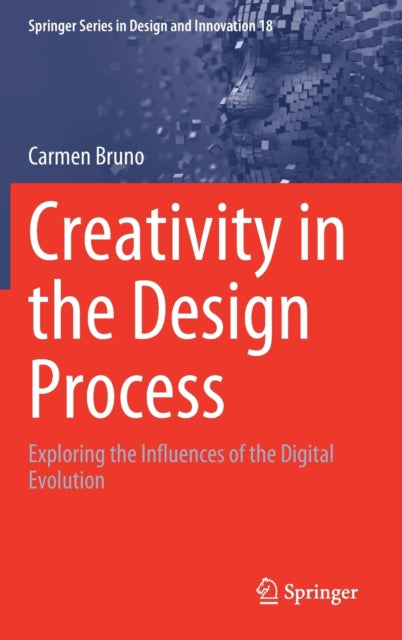 Book cover of: Creativity in the Design Process. By: Carmen Bruno