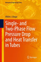 Book cover of: Single- and Two-Phase Flow Pressure Drop and Heat Transfer in Tubes. By: Afshin J. Ghajar