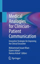 Book cover of: Medical Analogies for Clinician-Patient Communication. By: Muhammad A. Khan
