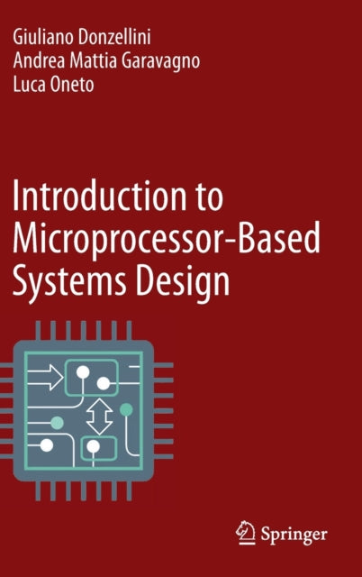 Book cover of: Introduction to Microprocessor-Based Systems Design. By: Giuliano Donzellini