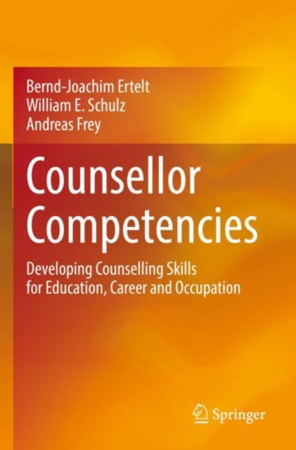 Book cover of: Counsellor Competencies. By: Bernd-Joachim Ertelt