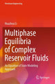 Book cover of: Multiphase Equilibria of Complex Reservoir Fluids. By: Huazhou Li