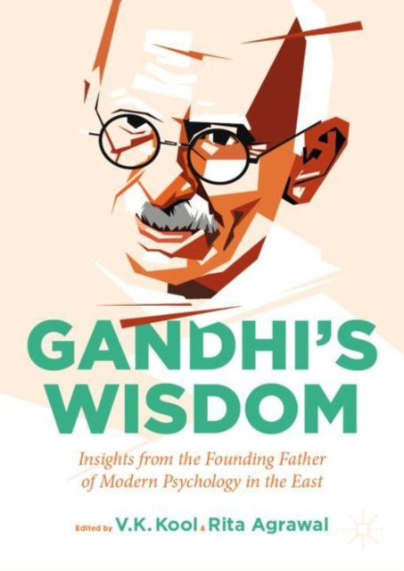 Book cover of: Gandhi’s Wisdom. By: V. K. Kool