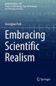 Book cover of: Embracing Scientific Realism. By: Seungbae Park