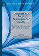 Book cover of: Language as a Social Determinant of Health. By: Federico Marco Federici