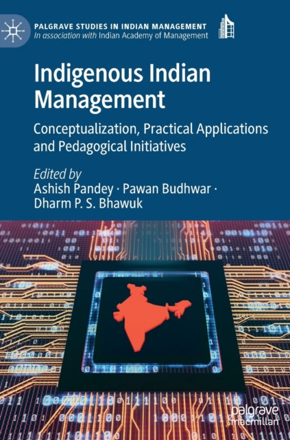 Book cover of: Indigenous Indian Management. By: Pawan Budhwar