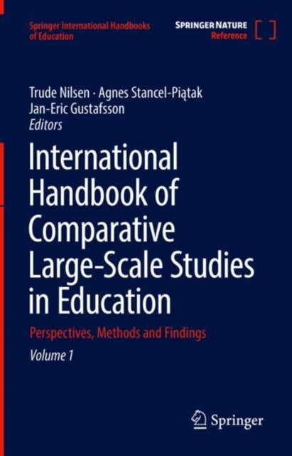 Book cover of: International Handbook of Comparative Large-Scale Studies in Education. By: Trude Nilsen