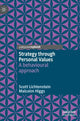 Book cover of: Strategy through Personal Values. By: Scott Lichtenstein