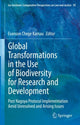 Book cover of: Global Transformations in the Use of Biodiversity for Research and Development. By: Evanson Chege Kamau