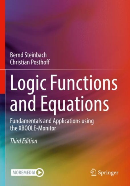 Book cover of: Logic Functions and Equations. By: Bernd Steinbach