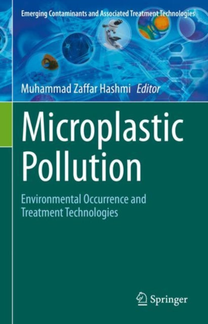 Book cover of: Microplastic Pollution. By: Muhammad Zaffar Hashmi