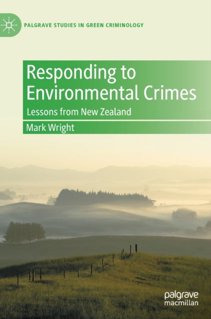 Book cover of: Responding to Environmental Crimes. By: Mark Wright