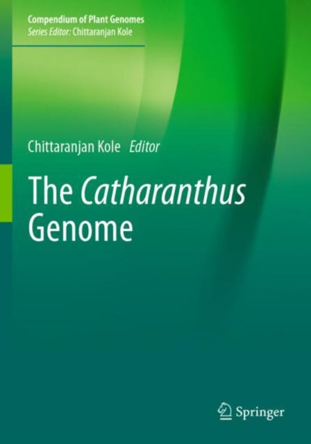 Book cover of: Catharanthus Genome. By: Chittaranjan Kole