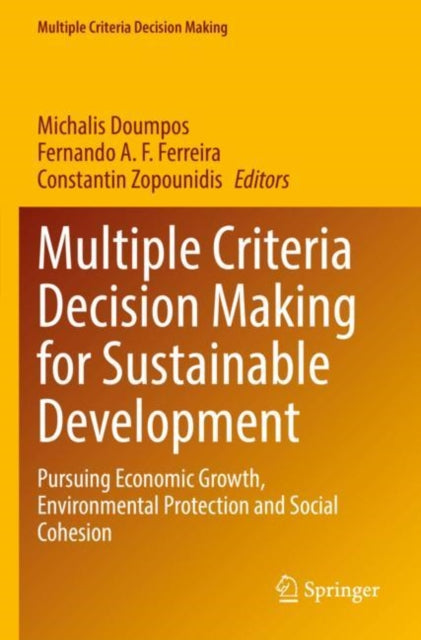Book cover of: Multiple Criteria Decision Making for Sustainable Development. By: Michalis Doumpos