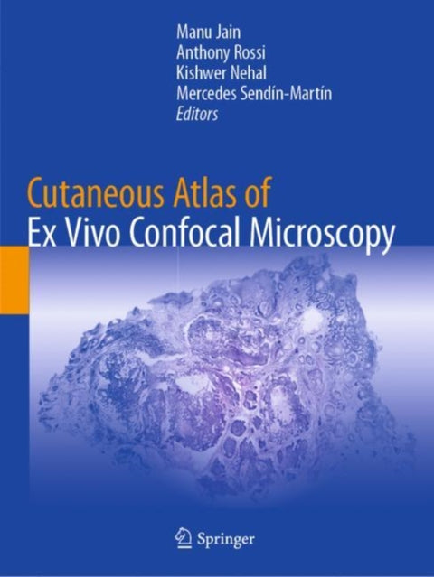 Cutaneous Atlas of Ex Vivo Confocal Microscopy