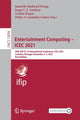 Book cover of: Entertainment Computing – ICEC 2021. By: Jannicke Baalsrud Hauge