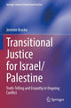 Book cover of: Transitional Justice for Israel/Palestine. By: Jeremie Bracka